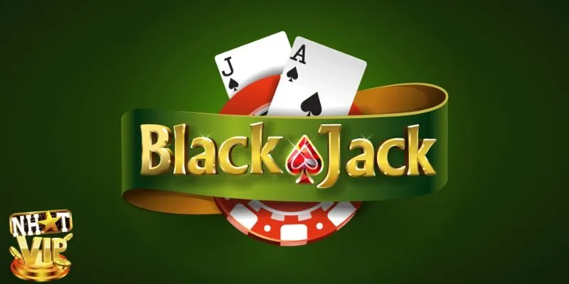 Luật Chơi Blackjack Dễ Hiểu Và Chi Tiết Dành Cho Tân Binh