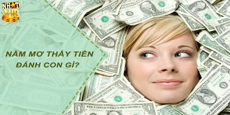 Con số lô đề ứng nghiệm giấc mơ thấy lượm tiền