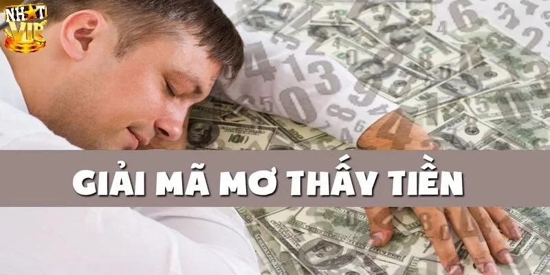 Mơ Thấy Mất Tiền - Giải Mã Điềm Báo Và Loạt Số Đẹp May Mắn