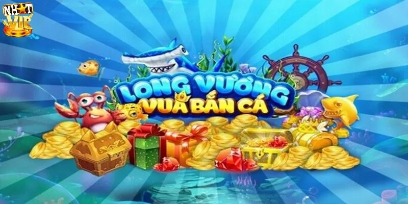 Đánh giá chân thực sức hút của bắn cá Long Vương