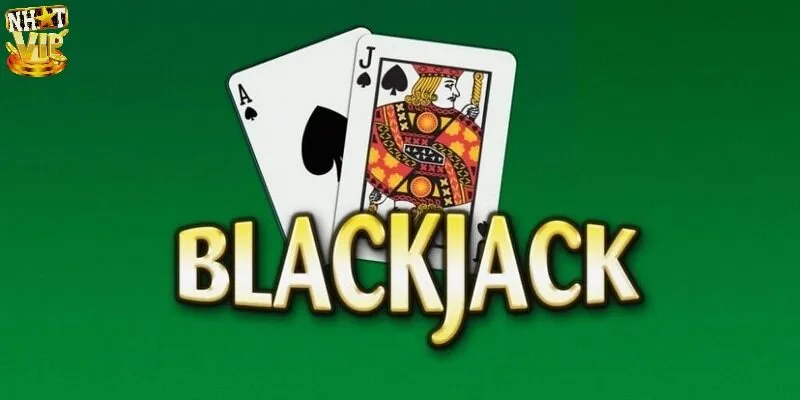 Giới thiệu Blackjack