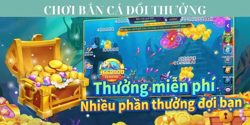 Đâu là điểm thu hút người chơi bắn cá đổi thưởng