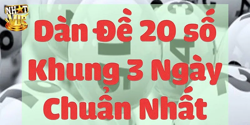 Dàn đề 20 số là gì?