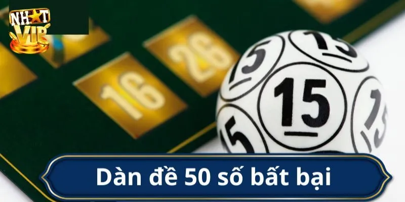 Cách lập dàn đề 50 số
