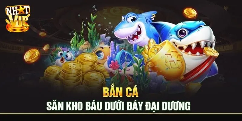 Bắn cá đổi thưởng thẻ cào cùng vua săn cá