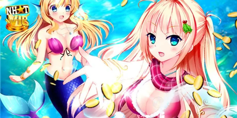 Trò Chơi Nàng Tiên Cá - Siêu Phẩm Săn Ngư Đổi Thưởng Thú Vị