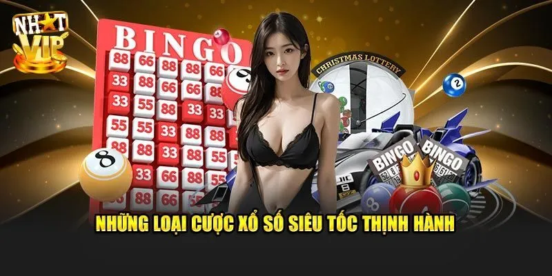 Một số sản phẩm xổ số siêu tốc được ưa chuộng 2025